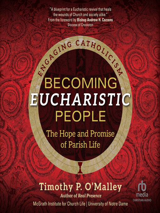 Title details for Becoming Eucharistic People by Timothy P. O'Malley - Available
